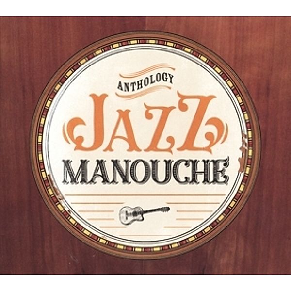 Jazz Manouche Anthology, Diverse Interpreten