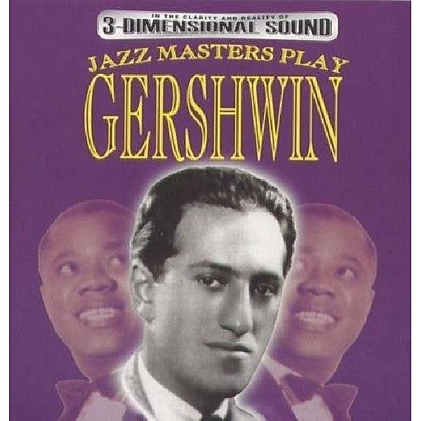Jazz Masters Play Gershwin, Diverse Interpreten