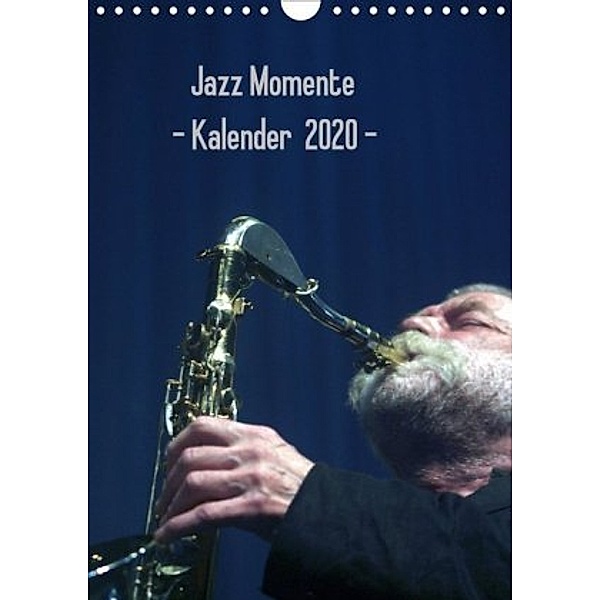 Jazz Momente - Kalender 2020 - (Wandkalender 2020 DIN A4 hoch), Gerhard Klein