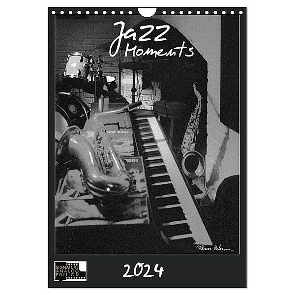 Jazz Moments (Wandkalender 2024 DIN A4 hoch), CALVENDO Monatskalender, Klaus Rohwer