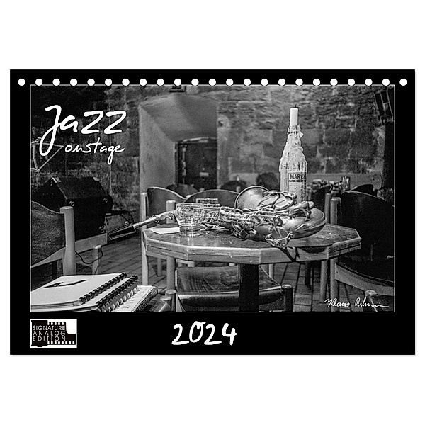 Jazz onstage (Tischkalender 2024 DIN A5 quer), CALVENDO Monatskalender, Klaus Rohwer