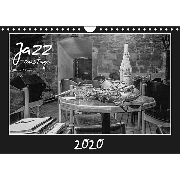 Jazz onstage (Wandkalender 2020 DIN A4 quer), Klaus Rohwer