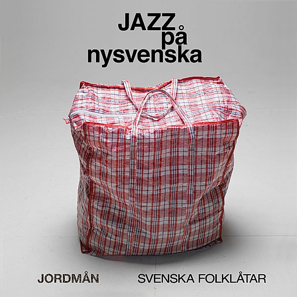 Jazz Pa Nysvenska (Vinyl), Jordman