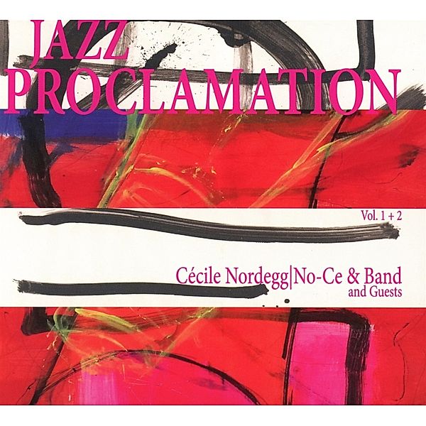 Jazz Proclamation Vol.1+2, Cécile Nordegg, No-ce