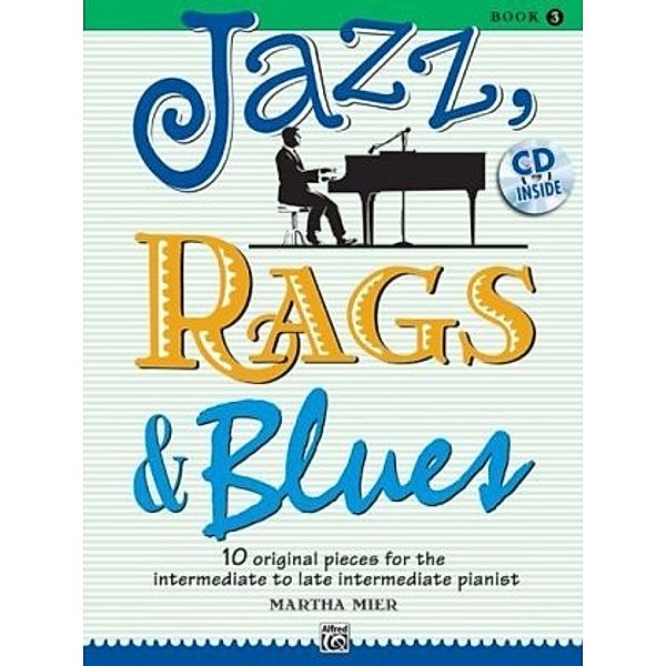 Jazz, Rags & Blues, for piano, w. Audio-CD, Martha Mier