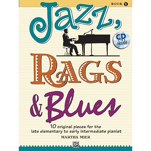 Jazz, Rags & Blues, for piano, w. Audio-CD.Vol.1, Martha Mier