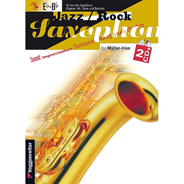 Jazz / Rock Saxophon, m. 2 Audio-CDs, Rainer Müller-Irion