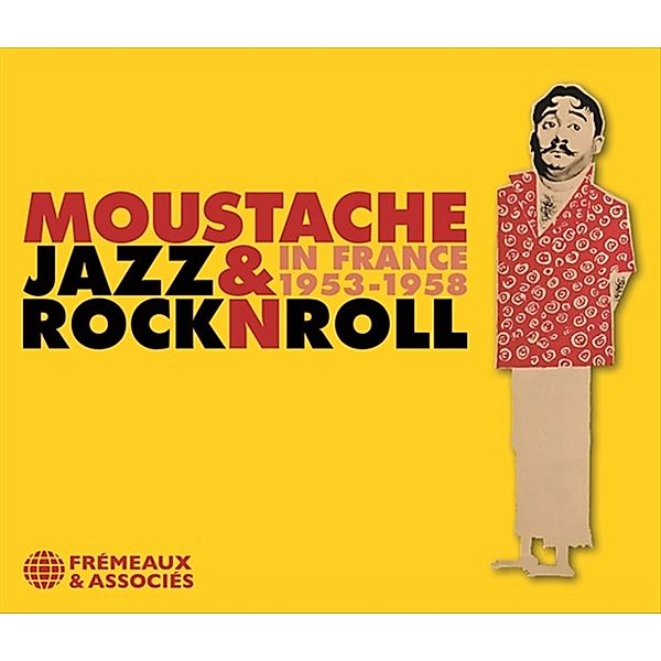 Jazz & Rock'N'Roll In France 1953-1958, Moustache