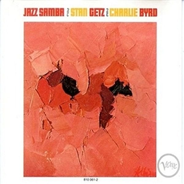 Jazz Samba, Stan Getz, Charlie Byrd