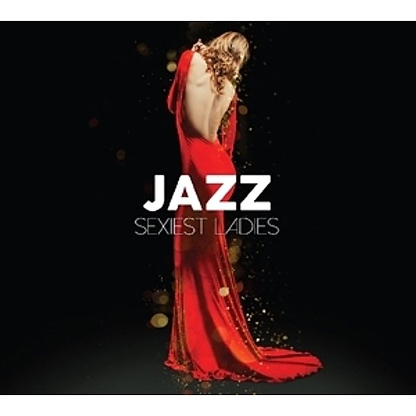 Jazz Sexiest Ladies, Diverse Interpreten