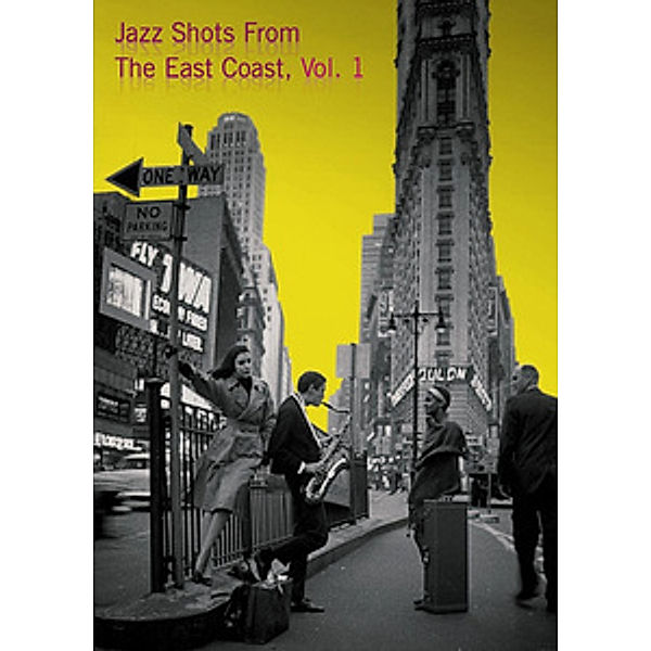 Jazz Shots From the East Coast - Vol. 1, Diverse Interpreten