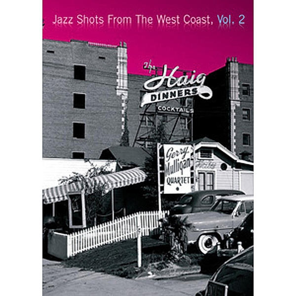 Jazz Shots From the West Coast - Vol. 2, Diverse Interpreten