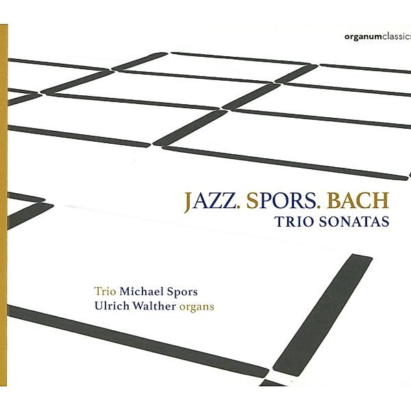 Jazz.Spors.Bach., Ulrich Walther, Michael Spors Trio