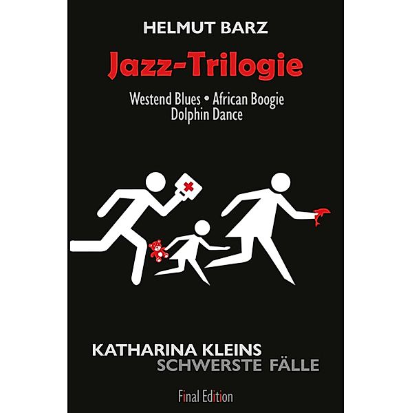Jazz-Trilogie, Helmut Barz