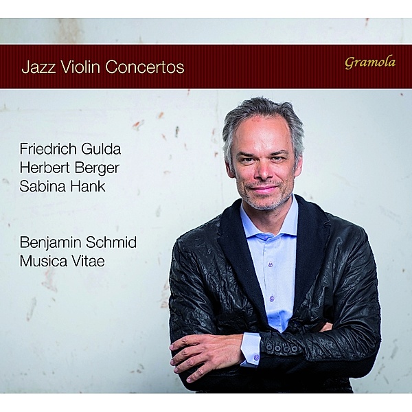 Jazz-Violinkonzerte, Benjamin Schmid, Musica Vitae