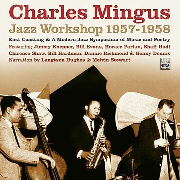 Jazz Workshop 1957-1958, Charles Mingus
