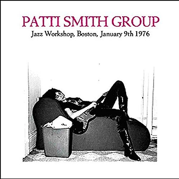 Jazz Workshop, Boston January 9th 1976, Patti Group Smith