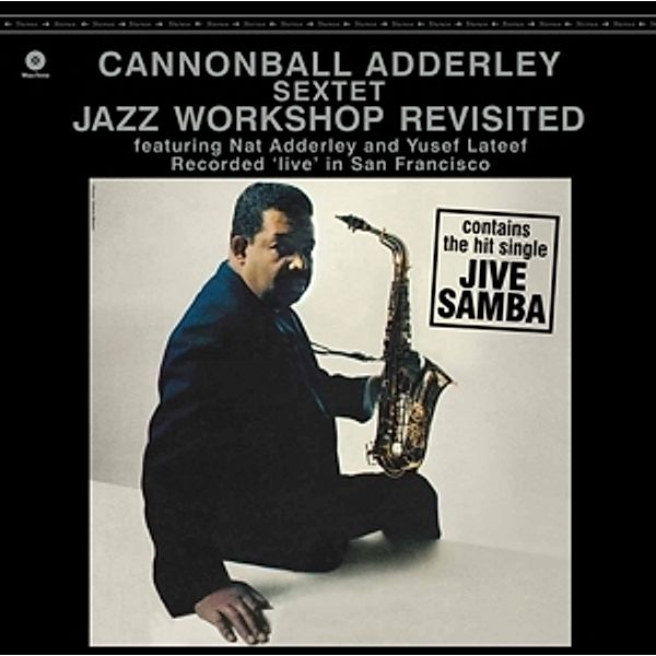 Jazz Workshop Revisited (Ltd. (Vinyl), Cannonball Adderley