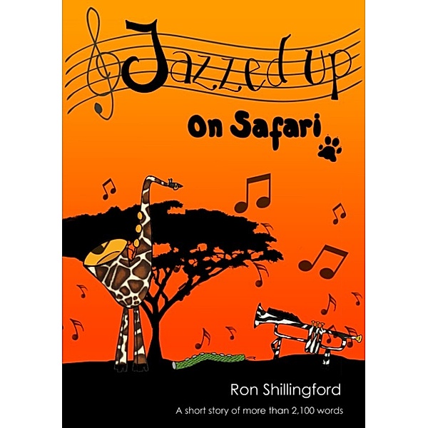 Jazzed Up On Safari, Ron Shillingford