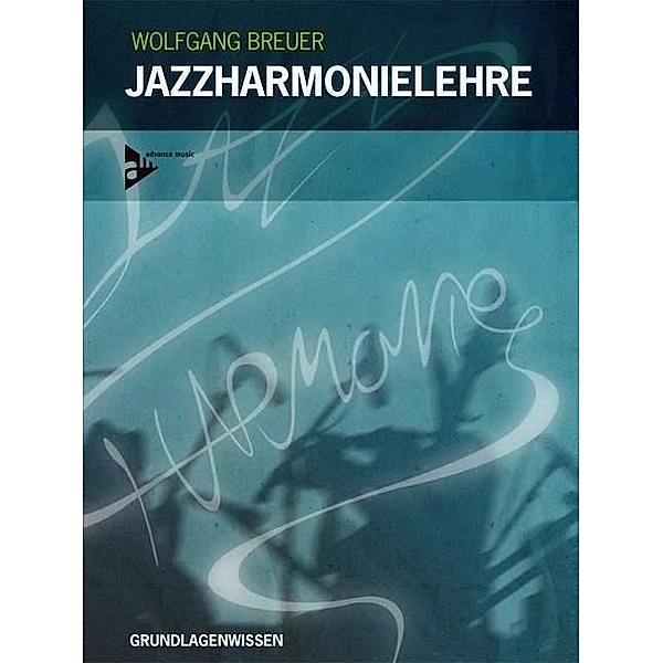 Jazzharmonielehre, m. Audio-CD, Wolfgang Breuer