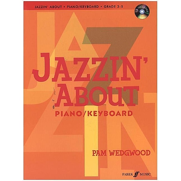 Jazzin' About, piano/keyboard, w. Audio-CD, Pam Wedgwood