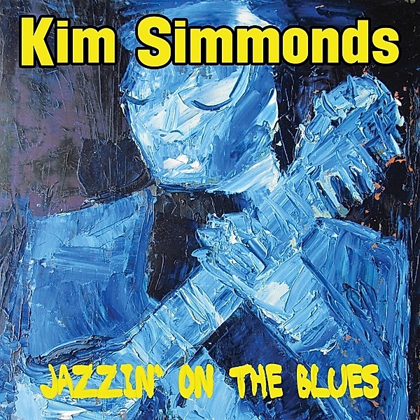Jazzin' On The Blues, Kim Simmonds