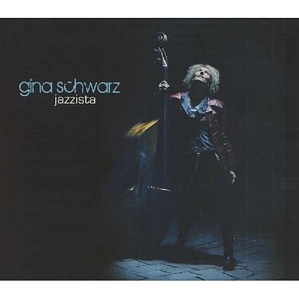 Jazzista, Gina Schwarz