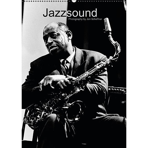 Jazzsound (Wandkalender 2015 DIN A2 hoch), Jan Scheffner