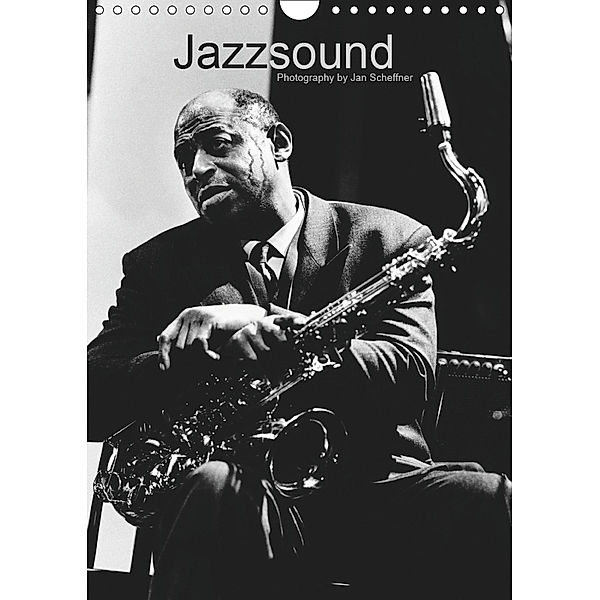 Jazzsound (Wandkalender 2019 DIN A4 hoch), Jan Scheffner