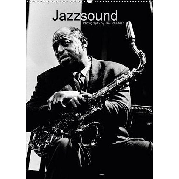 Jazzsound (Wandkalender 2020 DIN A2 hoch), Jan Scheffner