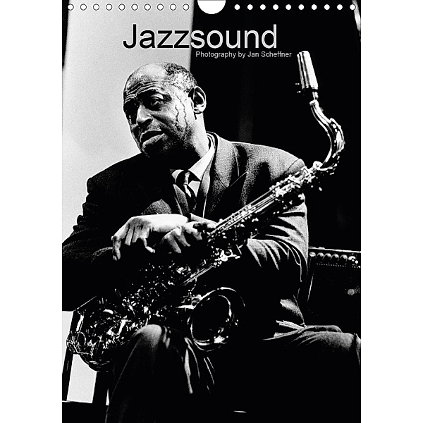 Jazzsound (Wandkalender 2021 DIN A4 hoch), Jan Scheffner