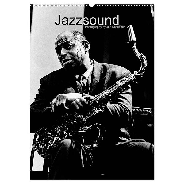 Jazzsound (Wandkalender 2024 DIN A2 hoch), CALVENDO Monatskalender, Jan Scheffner