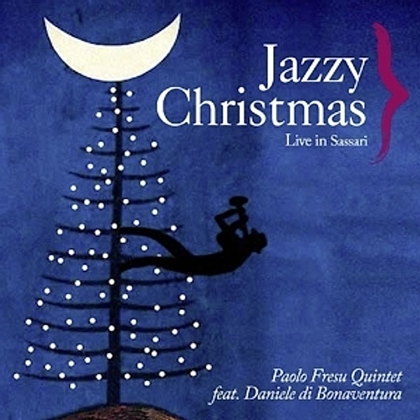 Jazzy Christmas, Paolo Quintet Fresu