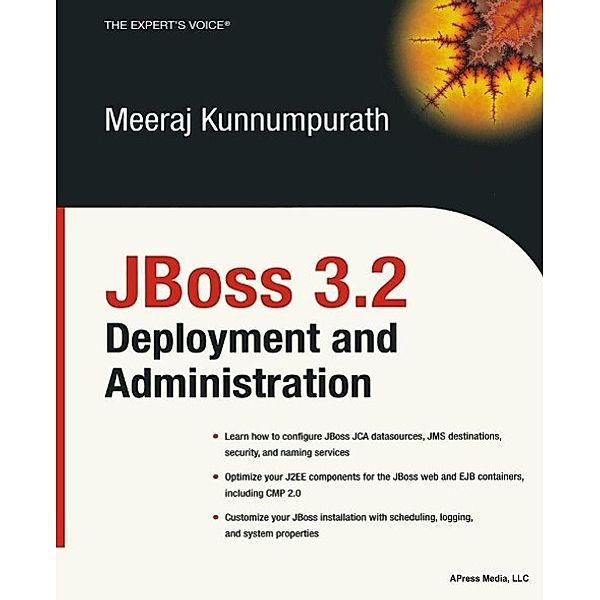 JBoss 3.2 Deployment and Administration, Meeraj Kunnumpurath