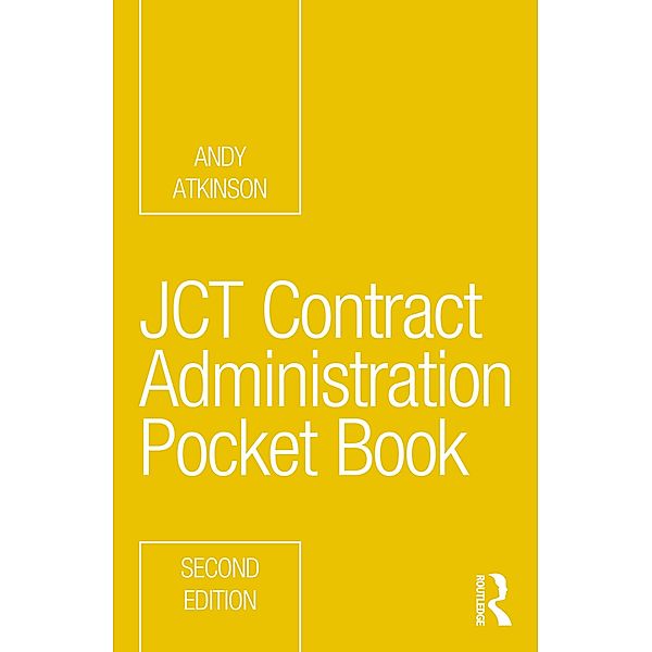 JCT Contract Administration Pocket Book, Andy Atkinson