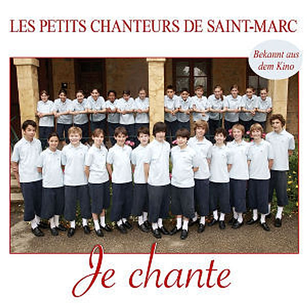 Je chante, Les Petits Chanteurs De Saint-marc