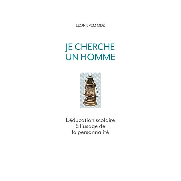 Je cherche un homme / Librinova, Odz Leon epem Odz