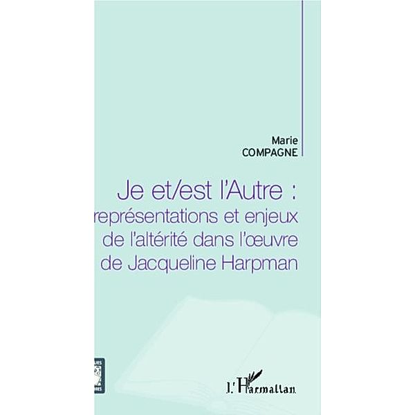 Je et/est l'Autre : / Hors-collection, Marie Compagne