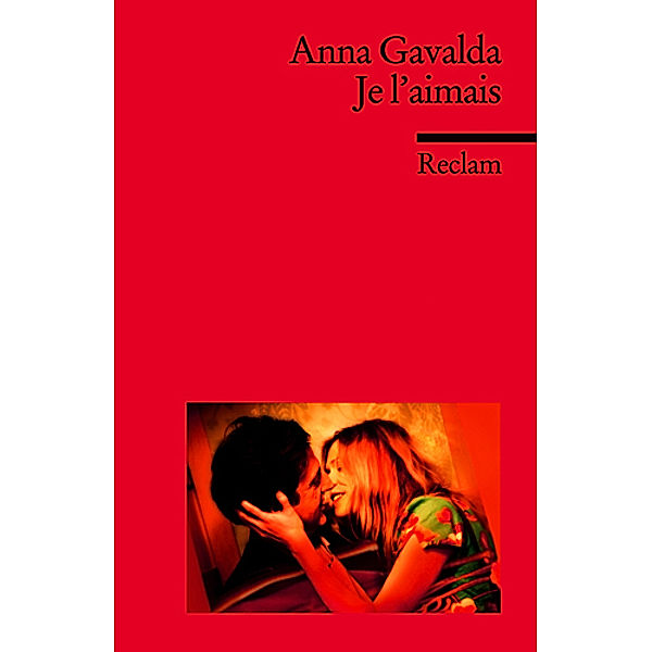 Je l'aimais, Anna Gavalda