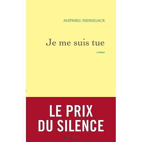 Je me suis tue / Littérature Française, Mathieu Menegaux