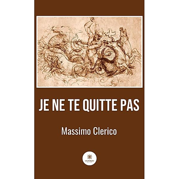 Je ne te quitte pas, Massimo Clerico