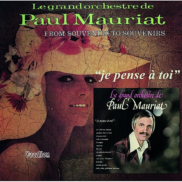 Je Pense A Toi & From Souvenirs To..., Paul Mauriat & His Orchestra