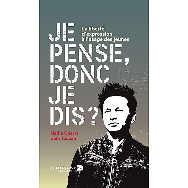 Je pense, donc je dis ?, Nadia Geerts, Sam Touzani