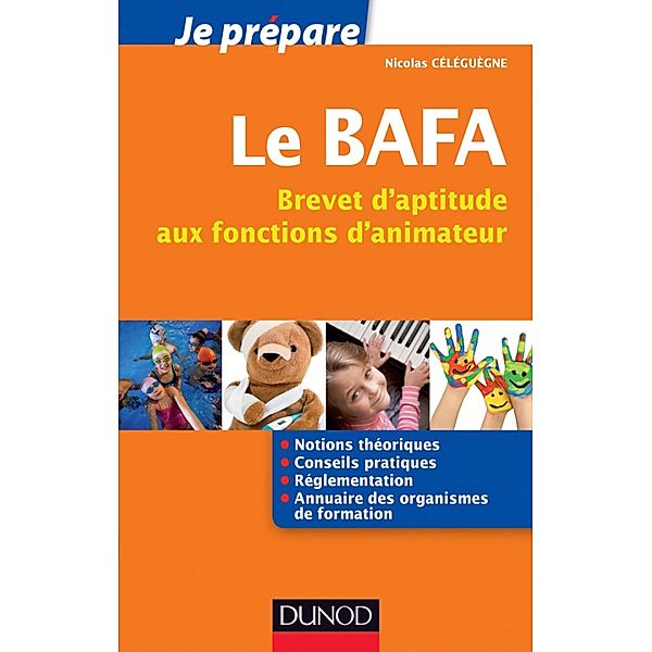 Je prépare le BAFA / Je prépare Bd.1, Nicolas Céléguègne