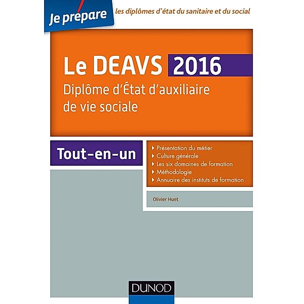 Je prépare le DEAVS 2016 / Je prépare, Olivier Huet