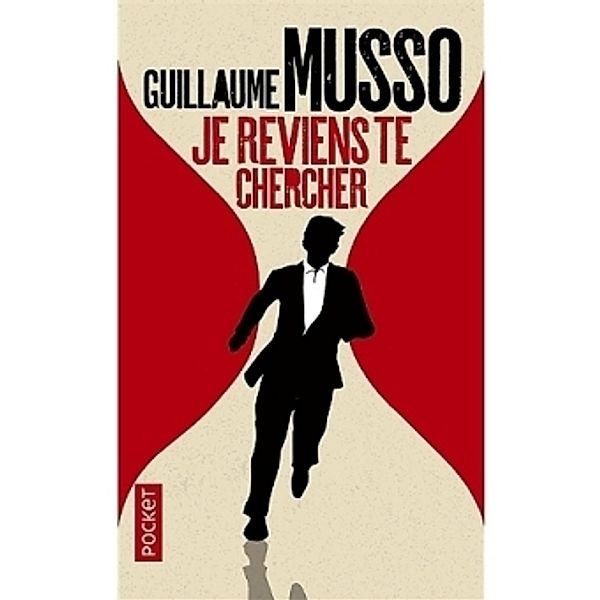 Je reviens te chercher, Guillaume Musso