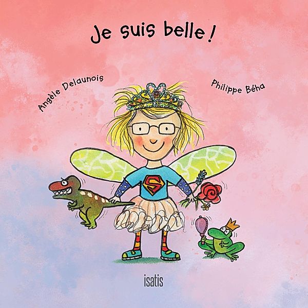 Je suis belle, Delaunois Angele Delaunois