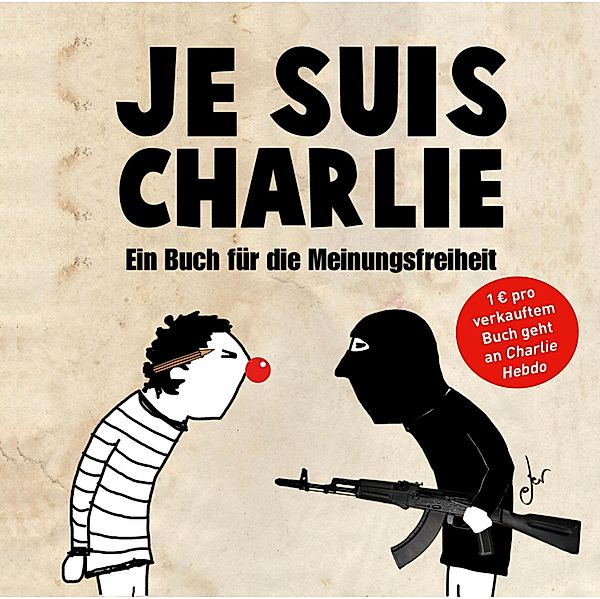 Je suis Charlie, riva Verlag