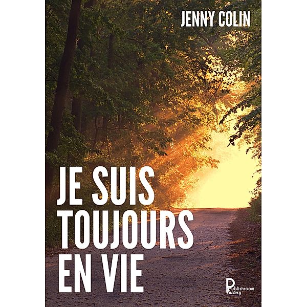 Je suis toujours en vie, Jenny Colin