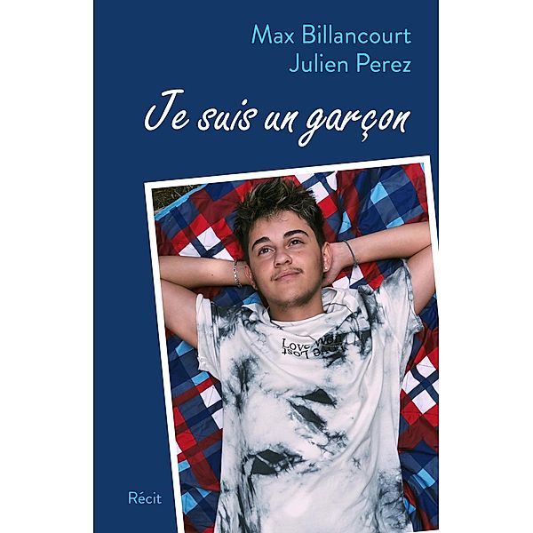 Je suis un garcon / Librinova, Billancourt Max Billancourt